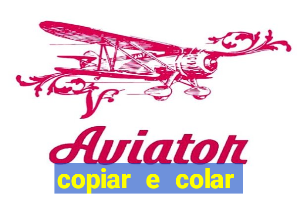 copiar e colar impulse inc